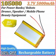 3.7V 5000mAh 105080 Rechargeable Lithium Polymer Battery for Beauty Equipment Mobile Phone Power Ban