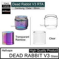 Dead Rabbit V3 Rta Replacement Glass | Kaca Tabung Pengganti Gelass "