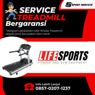 Jasa SERVICE TREADMILL Merk LIFE SPORT Fitness | BERGARANSI