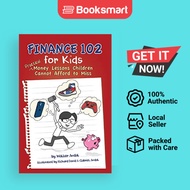 Finance 102 for Kids: Practical Money Lessons Children Cannot Afford to Miss [Paperback] Andal, Walt