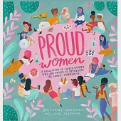 Proud Women: A Collection of Women Who are Proud to Represent the LGBTQ+ Community