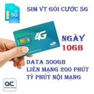 FREESHIP - CHƯA KÍCH HOẠT.Sim 5G viettel 300GB liên mạng 200 phút tỷ phút nội mạng 0d