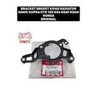 ORIMOTO-BRACKET RADIATOR FAN BRACKET SONIC SUPRA GTR 150 K56 K56F K56W AHM 19015-K56-N01