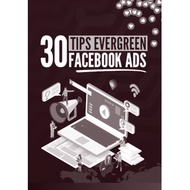 30 Tips Evergreen Facebook Ads