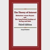 The Theory of Interest: Robertson versus Keynes and The Long-Period Problem of Saving and Debt