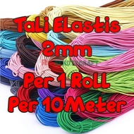 Tali Karet Elastis Bulat 2mm 1 ROLL &amp; 10METER  / elastic string / Tali Gembul / Tali karet padi