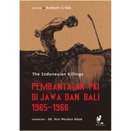 PKI Breeding in Java and Bali 1965-1966 / ROBERT CRIBB