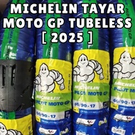 MICHELIN TYRES TAYAR PILOT MOTO GP TUBELESS [ 2025 ] - 60/90-17,70/90-17,80/90-17,90/80-17,100/80-17