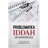 Rajagraphindo Problematic Iddah in Indonesia – Dr. Hj. Sofia Hardani, M.Ag.; Yuni Harlina, S.HI., M.