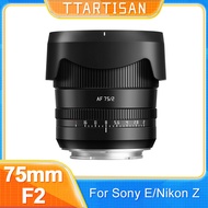 TTArtisan 75mm f2 AF Autofocus Full Frame Prime Focus portrait Camera Lens for Sony E mount Nikon Z 