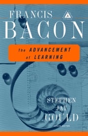 The Advancement of Learning Francis Bacon