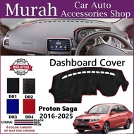 Proton Saga vvt 2016-2025 Dashboard Cover Anti Slip Dashboard Mat High Quality