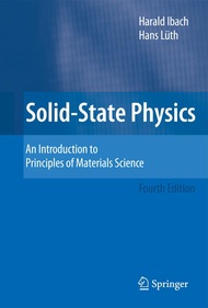 Solid-State Physics: An Introduction to Principles of Materials Science (Advanced Texts in Physics (
