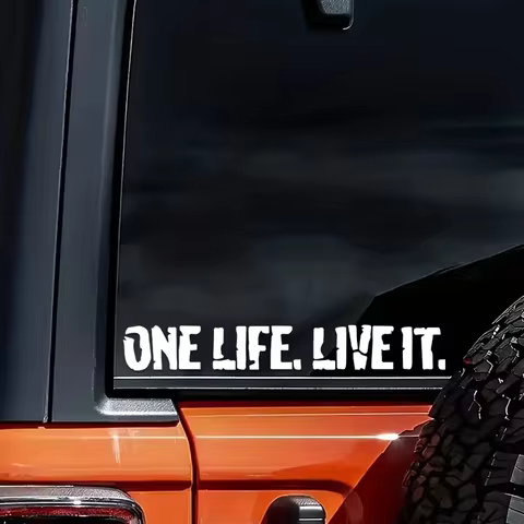 Vinyl Decal for Car, Van, Or 4X4: One Life, Live It.