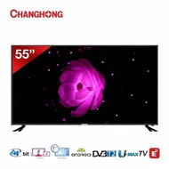 SMART TV LED CHANGHONG 55 INCH ANDROID