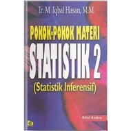 Basics of Statistics Material 2 Inferential Statistics Second Edition M Iqbal Hasan