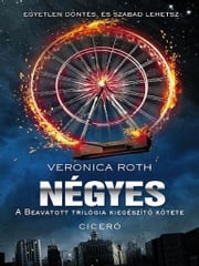 Négyes Veronica Roth