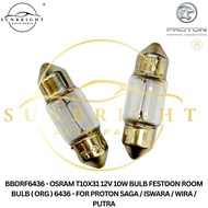 OSRAM T10X31 12V 10W BULB FESTOON ROOM BULB (ORG) 6436
