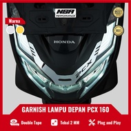 Nsa Accessories Pcx 160 Head Lamp Pcx 160 Garnish Pcx 160 Head Light Garnish Pcx 160 Top Headlight Pcx 160