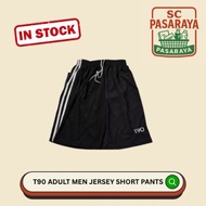 T90 ADULT MEN JERSEY SHORT PANTS (SELUAR PENDEK JERSEY LELAKI DEWASA) HOT PANT BEACH PANT MURAH BORO