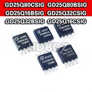 5~10PCS GD25Q80CSIG GD25Q80BSIG GD25Q16BSIG GD25Q32CSIG GD25Q32BSIG GD25Q16CSIG GD25Q64ESIG GD25Q64C
