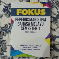 FOKUS PEPERIKSAAN STPM BAHASA MELAYU SEMESTER I