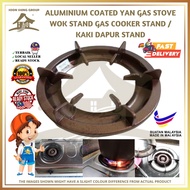 Aluminium Coated Yan Gas Stove Wok Stand Gas Cooker Stand / Kaki Dapur Stand