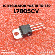 IC VOLTAGE REGULATOR LM7805CV L7805CV LM7805 L7805 7805 POSITIVE 5V 5 VOLT TO-220