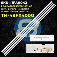 PANASONIC 49 Inch TV Backlight TH-49FX400G RF-AZ490025SE30-1001 A0