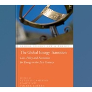 The Global Energy Transition book: Law, Policy and Economics for Energy in the 21st Century
