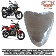 Original Honda All New CB 150r CB 150x Led 2015-2025 Headlight Reflector Glass Mica