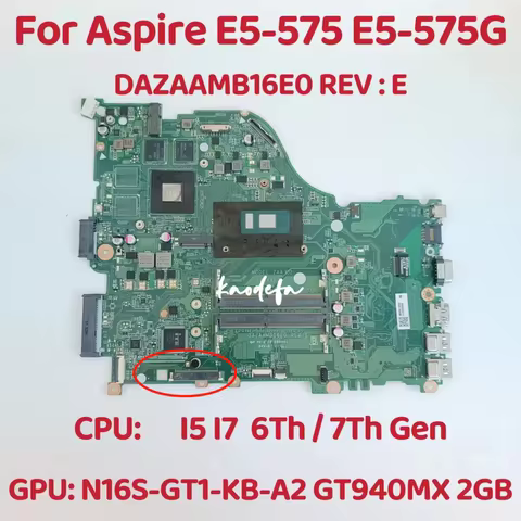 DAZAAMB16E0 ZAA X32 For ACER Aspire E5-575 E5-575G Laptop Motherboard CPU:i7-7500U GPU :GTX940M 2GB 