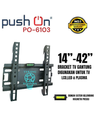 Push On Bracket TV LCD LED & PLASMA 14 - 42 inch BreketTv PO 6103