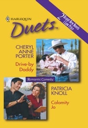 Drive-By Daddy &amp; Calamity Jo Cheryl Anne Porter