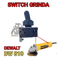 SWITCH MESIN GRINDA DW810 SKAKEL DEWALT DW-810 SAKLAR DE WALT DW 810 MURAH