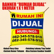 Outdoor Material BANNER - FLEXY - Size 1x1 METER - rum ah Catalog Theme For Sale Etc - CUSTOM Design