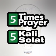 Sticker Solat Masjid Dan Surau Solat Sticker Cermin Pintu Kereta Lori Motor
