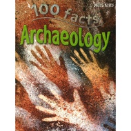 (BX) 100 FACTS ARCHAEOLOGY