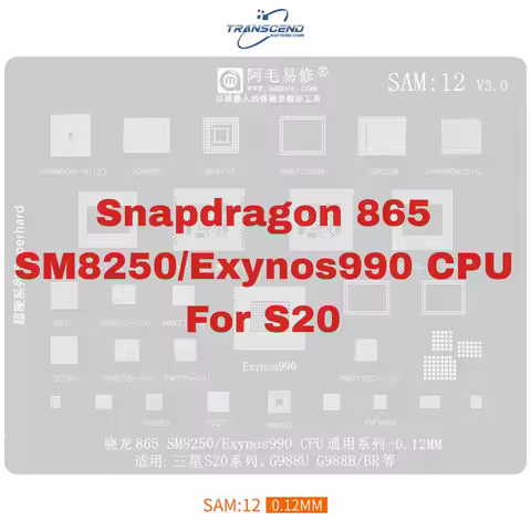 Amao SAM12 Snapdragon 865 SM8250 Exynos990 CPU SDX55M SDR865 PMX55 PM8250 SMR526 BGA Reballing Stenc