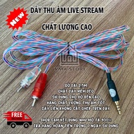 Dây live stream đa năng dây live stream Mixer - Vang Số - Ampli dài 2.5m  hàng chuẩn chất lượng | VM