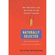 [BnB] USED Naturally Selected: The Evolutionary Science of Leadership by Mark Van Vugt, Anjana Ahuja