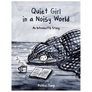 Graphic Novel | Quiet Girl In A Noisy World An Introvert's Story by Debbie Tung