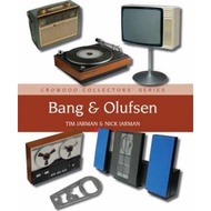 Bang & Olufsen by Tim Jarman (UK edition, hardcover)