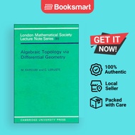 Algebraic Topology Via Differential Geometry - Paperback - English - 9780521317146