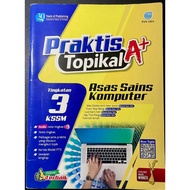 [Buku Latihan] Praktis Topikal A+ Asas Sains Komputer (ASK) Tingkatan 1 (Like new)