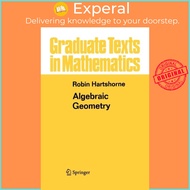 Algebraic Geometry by Robin Hartshorne (UK edition, paperback)