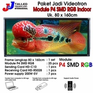 NK738 VIDEOTRON P4 SMD RGB INDOOR PAKET JADI UK 80 X 160CM