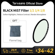 7Artisans 1/2 1/4 1/8 Black Mist Diffusion Lens Filter With Special Effect Veo Film Cinematic Quality Images For Cameras Lens