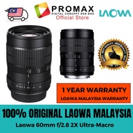 Laowa 60mm f/2.8 2X Ultra-Macro for Canon EF / Nikon F / Sony A / Sony FE (100% ORIGINAL LAOWA MALAY