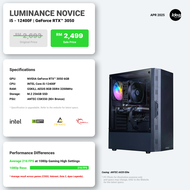 IDEALTECH LUMINANCE NOVICE INTEL PC PACKAGE ( INTEL CORE I5 /  NVIDIA GEFORCE RTX3050 6GB / 16GB RAM